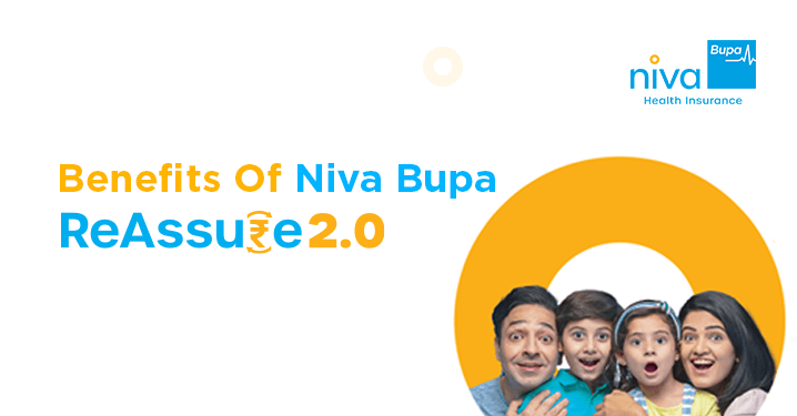 Benefits of Niva Bupa ReAssure 2.0
