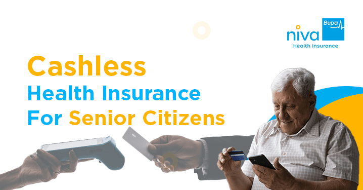 cashless health insurance for senior citizens