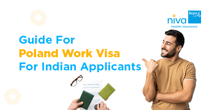 A Comprehensive Guide for Poland Work Visa for Indian Applicants