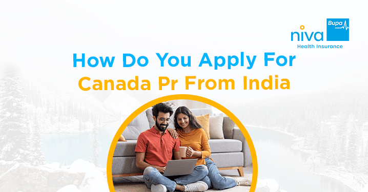 How do you Apply for Canada PR from India?