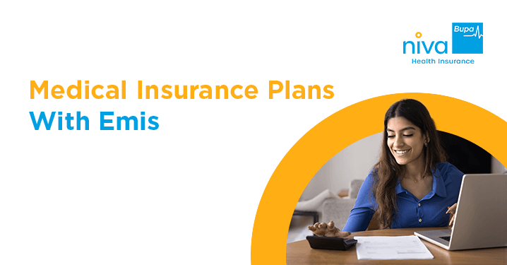 Medical Insurance Plans with EMIs