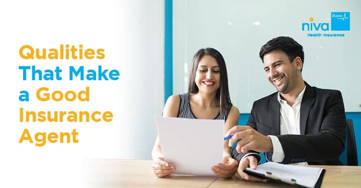7 Qualities That Make a Good Insurance Agent