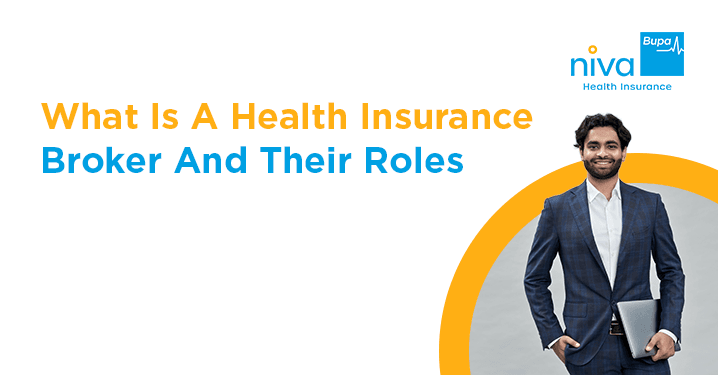 Health Insurance Broker and Roles