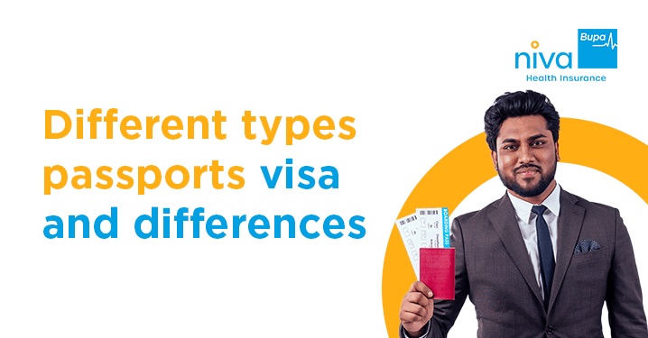 What are the different types of passports and visa and their differences?