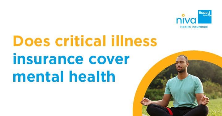 Does Critical Illness Insurance Cover Mental Health