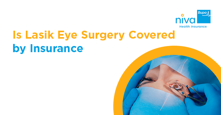  is Lasik Eye Surgery Covered by Insurance