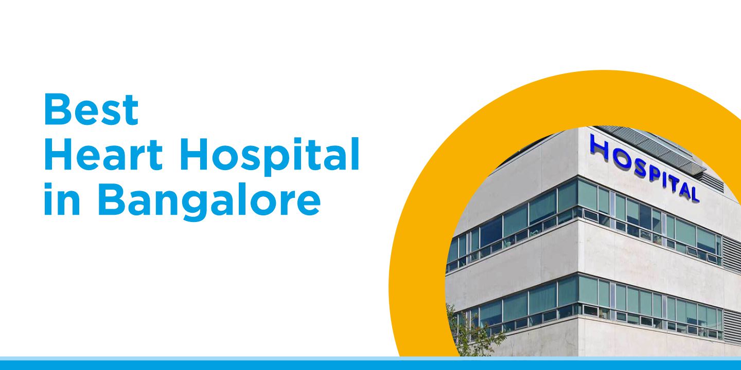 Best Heart Hospital in Bangalore