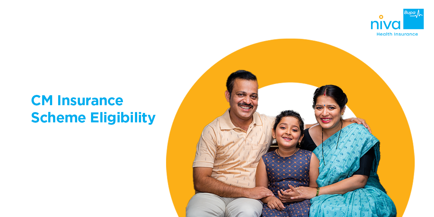 CM Insurance Scheme Eligibility