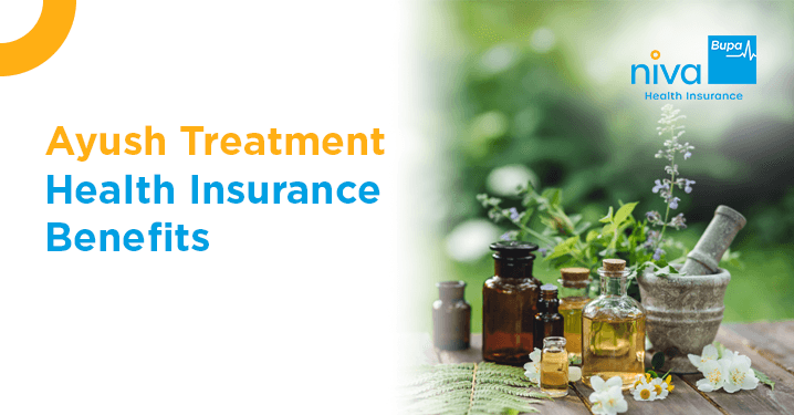 Benefits of AYUSH Treatment In Health Insurance
