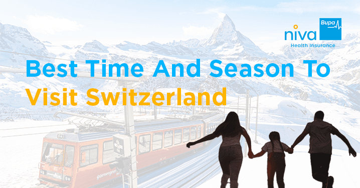 Best time to visit Switzerland
