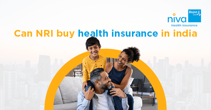 NRI Health Insurance in India