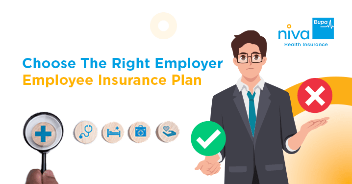 Choose Right Employer-Employee Insurance Plan