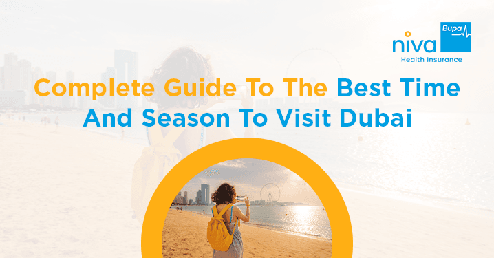 Best Time and Season to Visit Dubai