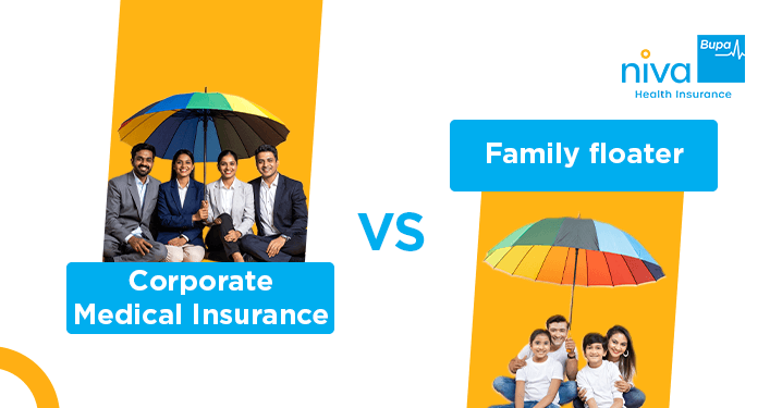 Corporate Medical vs Family Floater Insurance