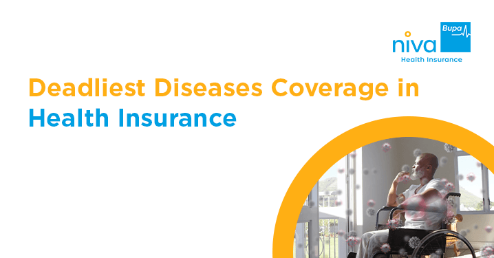 Deadliest Diseases Coverage in Health Insurance