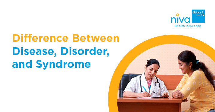 Difference Between Disease, Disorder, and Syndrome