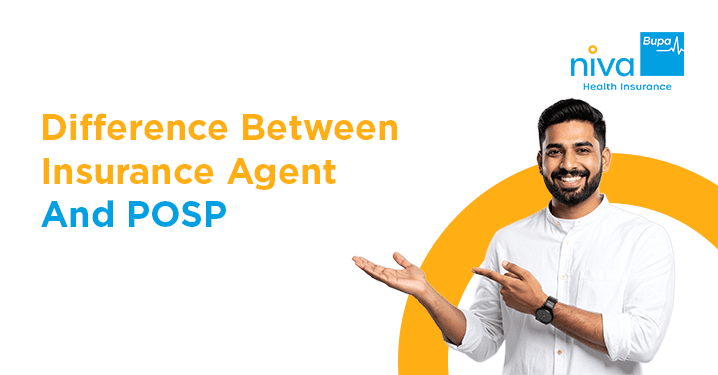 Insurance Agent and POSP Difference