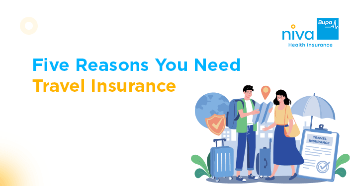 5 reason need Travel Insurance