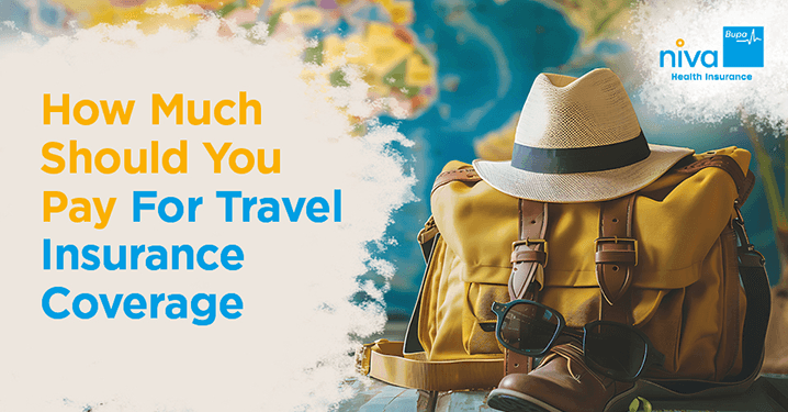 How Much Should You Pay for Travel Insurance Coverage?