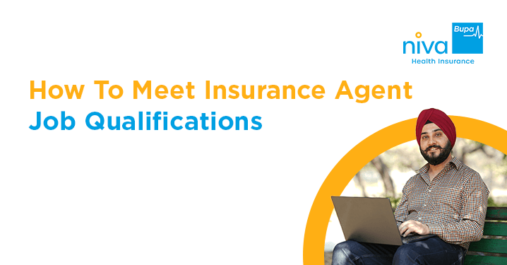 Insurance Agent Job Qualifications