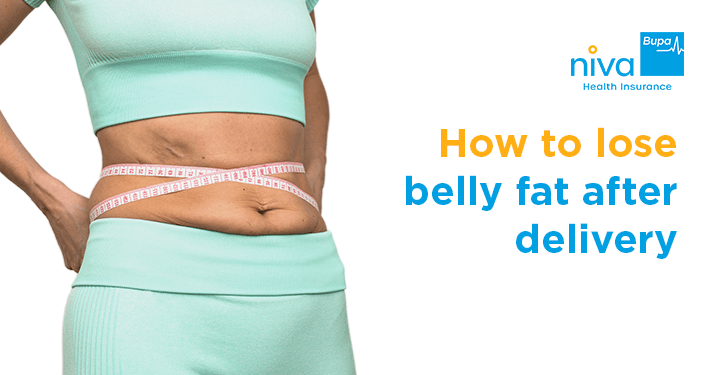 How to lose belly fat after delivery