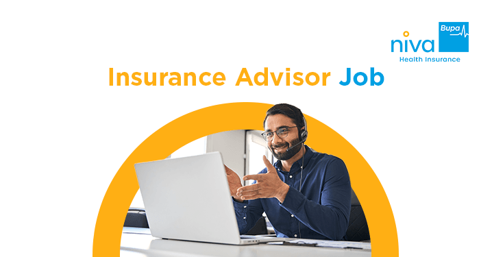 Insurance Advisor Job