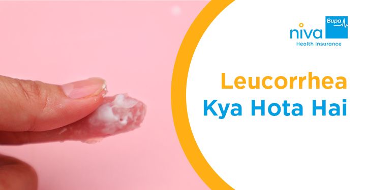 Leucorrhea Kya Hota Hai