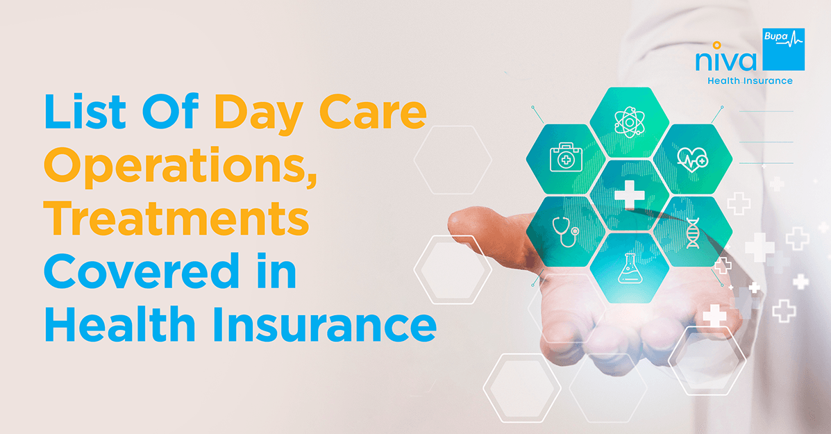 List of Day Care Operations and Treatments that are Covered by Health Insurance
