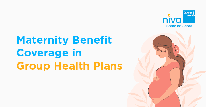 Group Health Insurance Maternity Benefit