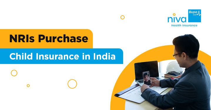 Child Health Insurance for NRIs in India