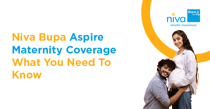 Niva Bupa Aspire maternity coverage