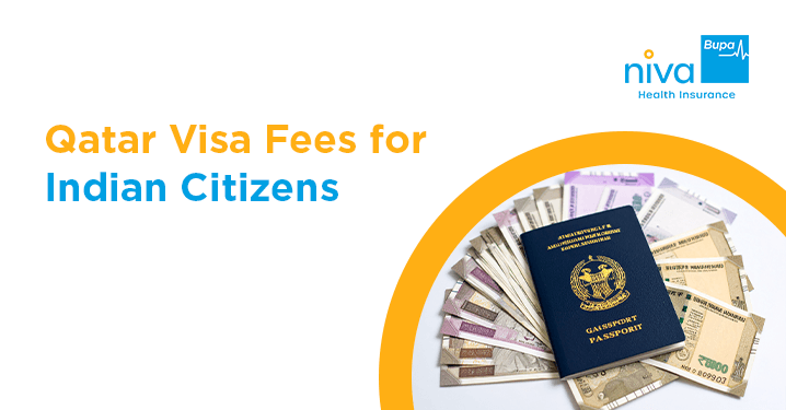 Qatar Visa Fees for Indian Citizens