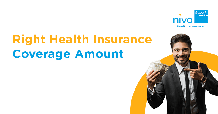 Right Amount of Coverage for Health Insurance