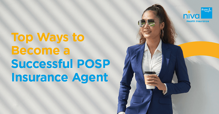 Top ways for Successful POSP Insurance Agent