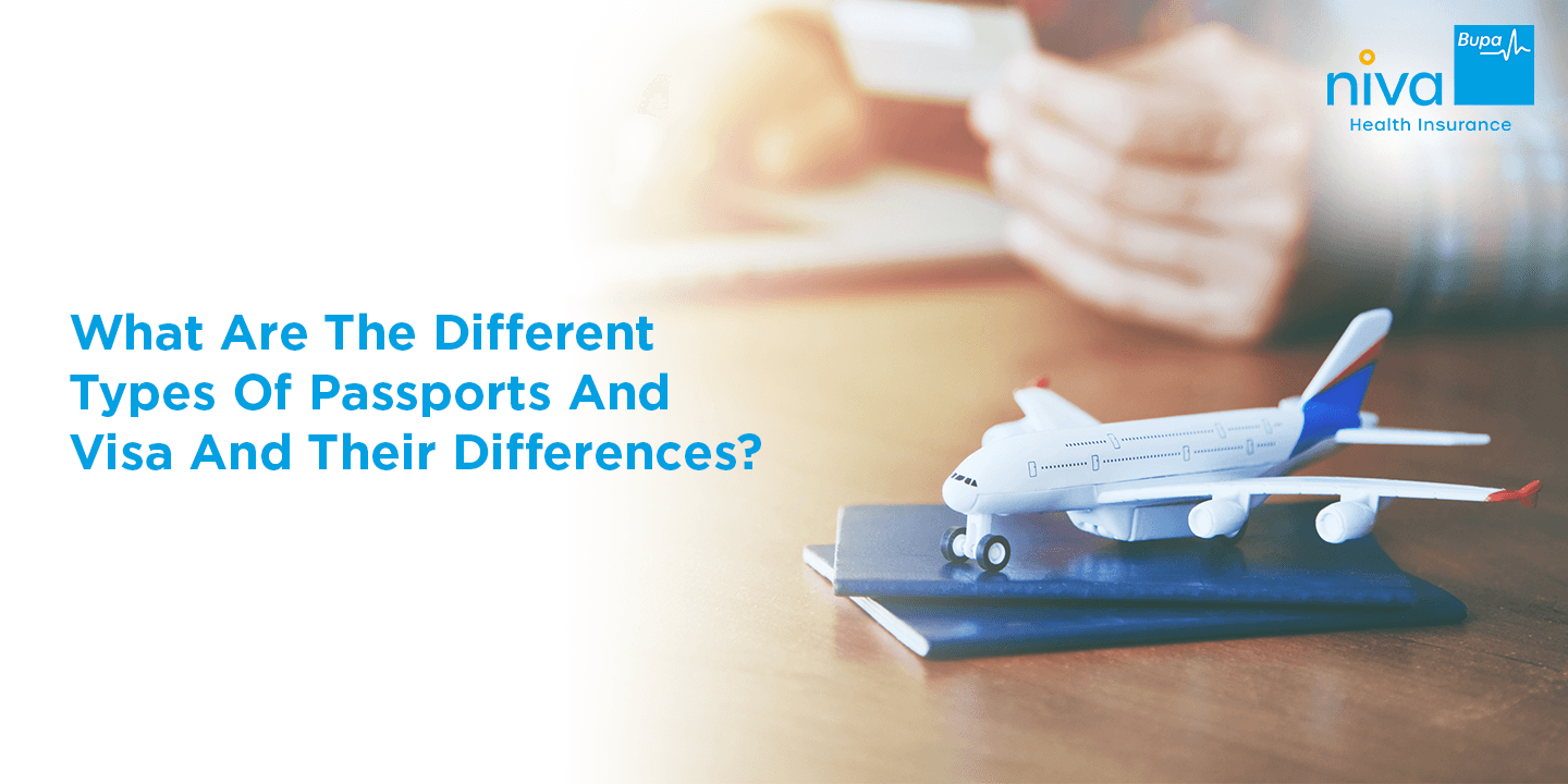 What are the different types of passports and visa and their differences?