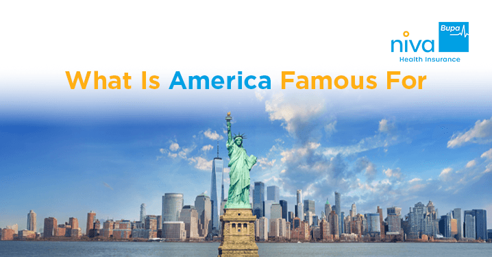 What is America Famous for?