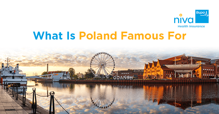 What is Poland Famous For