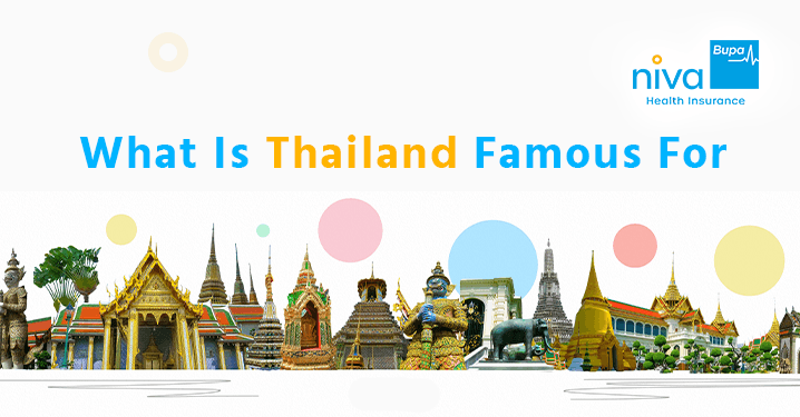 What is Thailand Famous For?