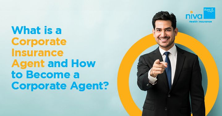 What is a Corporate Insurance Agent