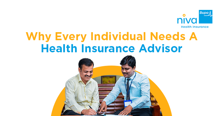Why Every Individual Needs a Health Insurance Advisor: Understanding the Benefits