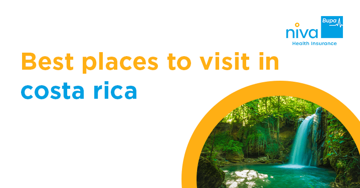 best places to visit in Costa Rica