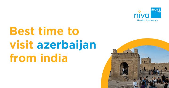 best time to visit Azerbaijan