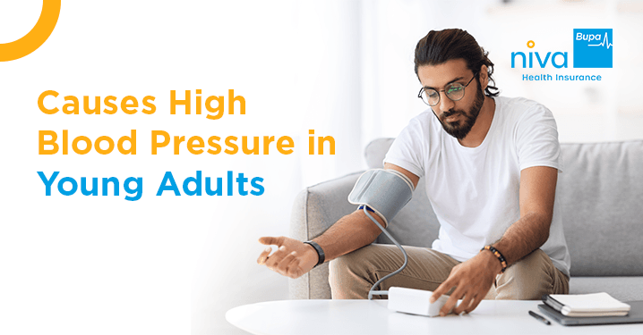 causes high blood pressure in young adults​