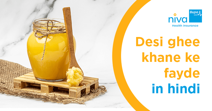 Desi Ghee Khane Ke Fayde