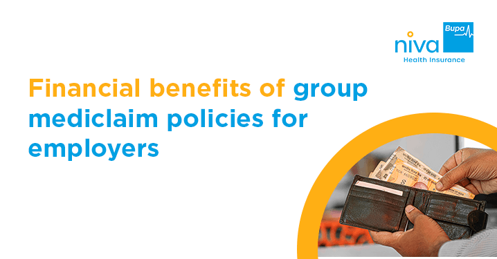 Benefits of Group Mediclaim Policies