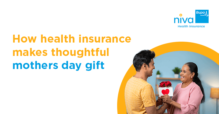 Health Insurance policy for Mother’s Day