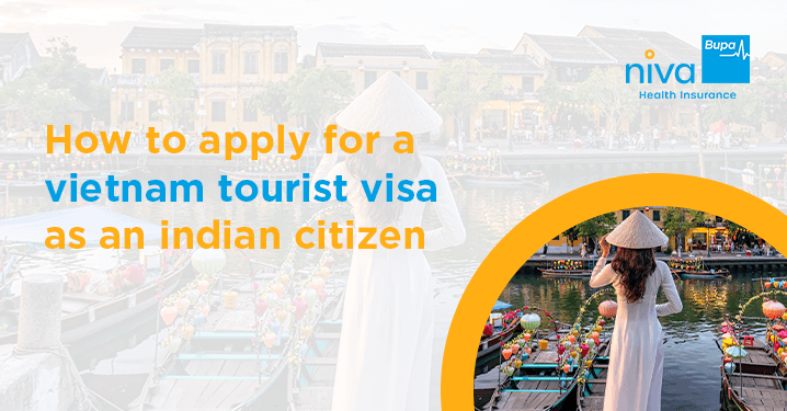 How to Apply for a Vietnam Tourist Visa as an Indian Citizen