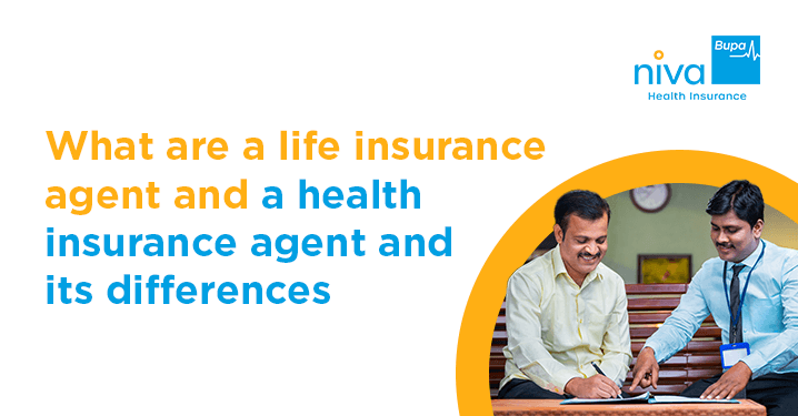 Health vs Life insurance agent