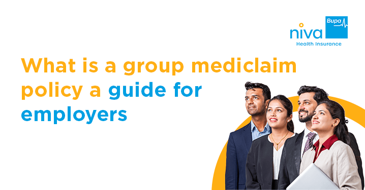 What is a group mediclaim policy